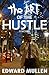 The Art of the Hustle