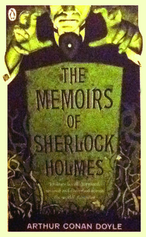 The Memoirs Of Sherlock Holmes