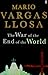 The War Of The End Of The World by Mario Vargas Llosa