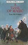 A Trial of Magic