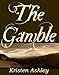 The Gamble (Colorado Mountain, #1)