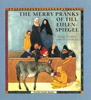 The Merry Pranks of Till Eulenspiegel