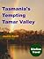 Tasmania's Tempting Tamar V...