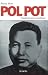 Pol Pot by Philip Short Pol Pot by Philip Short