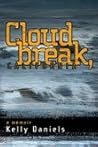 Cloudbreak, California: A Memoir