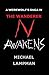 The Wanderer Awakens