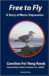 Free to Fly: A Story of Manic Depression