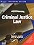 Criminal Justice Law by Thomas J. Gardner