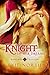 A Knight of Her Dreams (Knights of Passion, #4)
