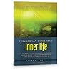 Towards A Powerful Inner Life (Being With God)