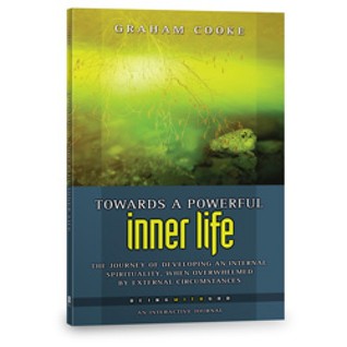 Towards A Powerful Inner Life (Being With God)