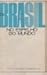 O Brasil no Espelho do Mundo