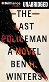 The Last Policeman by Ben H. Winters