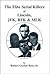 The Elite Serial Killers of Lincoln, JFK, RFK & MLK