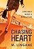Chasing Heart (Ellen Martin...