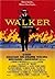 Walker: The True Story of the First American Invasion of Nicaragua