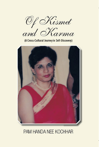 Of Kismet and Karma: A Cross-Cultural Journey in Self-Discovery