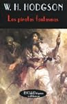 Los piratas fantasmas by William Hope Hodgson Los piratas fantasmas by William Hope Hodgson