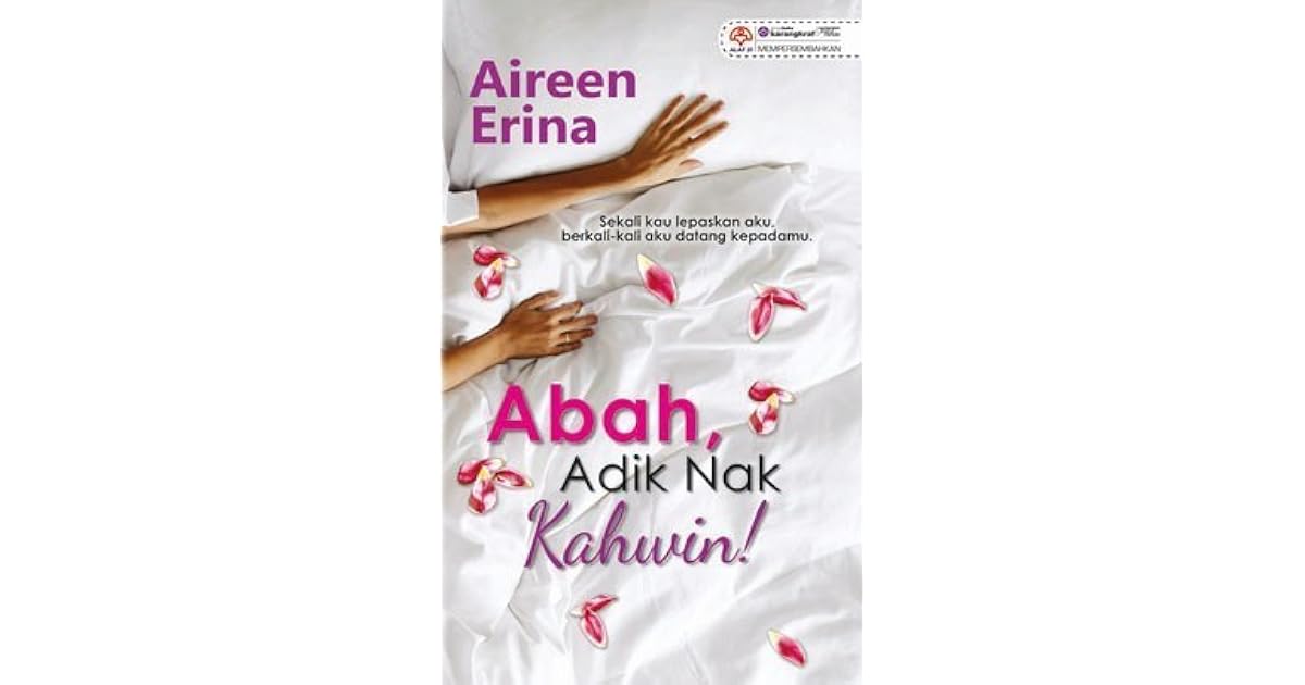 Abah Adik Nak Kahwin By Aireen Erina