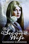 The Second Wife by Catherine Cavendish