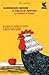 Il pollo di Newton: La scie...