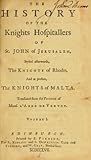 The History of The Knights Hospitallers of St. John of Jerusalem (Vol 2)