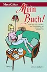 Mein Buch! Viele Tipps zum Schreiben und Veröffentlichen auf Amazon, Kobo, iBooks & Co