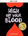 High Off Your Blood by Jeff Prebis