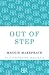 Out of Step
