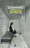 Dove il sole non sorge mai