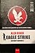 Eagle Strike (Alex Rider, #4)