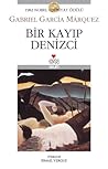 Bir Kayıp Denizci by Gabriel García Márquez
