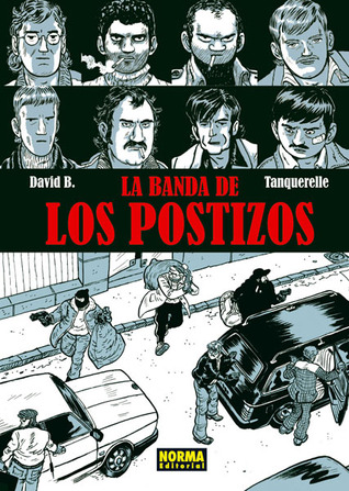 Portada de La Banda de los Postizos, de David B.