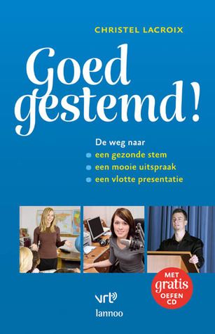Goed Gestemd! (Paperback)