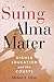 Suing Alma Mater: Higher Education and the Courts