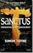 Sanctus by Simon Toyne Sanctus by Simon Toyne