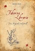 Die magische Schriftrolle (Taberna Libraria #1)