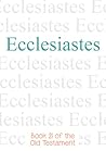Ecclesiastes by Anonymous