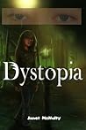 Dystopia (Dystopia, #1) Dystopia (Dystopia, #1)