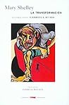 La transformación by Mary Wollstonecraft Shelley