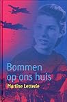 Bommen op ons huis