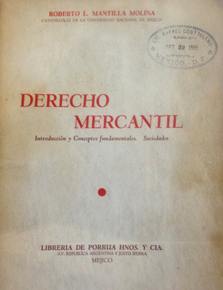 Derecho mercantil (Introducción y conceptos fundamentales. Sociedades)