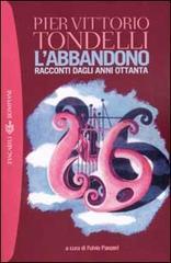 L'abbandono: Racconti dagli anni Ottanta (Paperback)