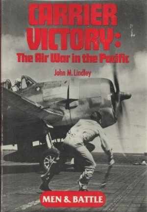 Carrier Victory: The Air War in the Pacific (Hardcover)