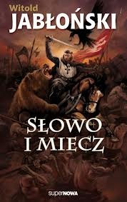 Słowo i miecz