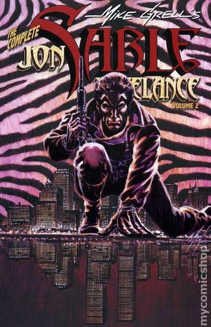 The Complete Jon Sable, Freelance, Vol. 2