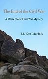 End of the Civil War by E.E. Doc Murdock