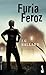 Furia feroz by J.G. Ballard Furia feroz by J.G. Ballard