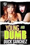Young & Dumb