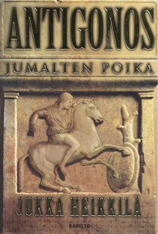Antigonos, jumalten poika (ebook)